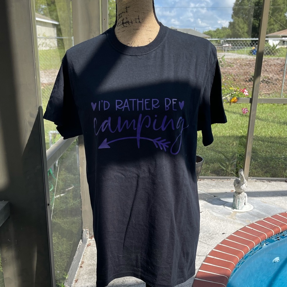 I’d rather be camping tee!
